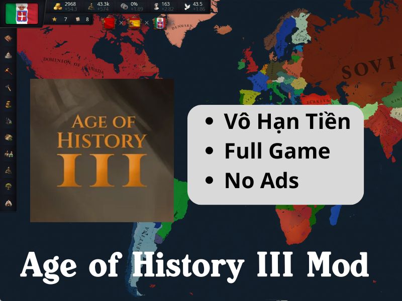 Tải Age Of History 3 APK (Việt Hóa) v1.136 Miễn Phí Những Tính Năng Nâng Cấp Trong Age Of History 3 MOD APK
