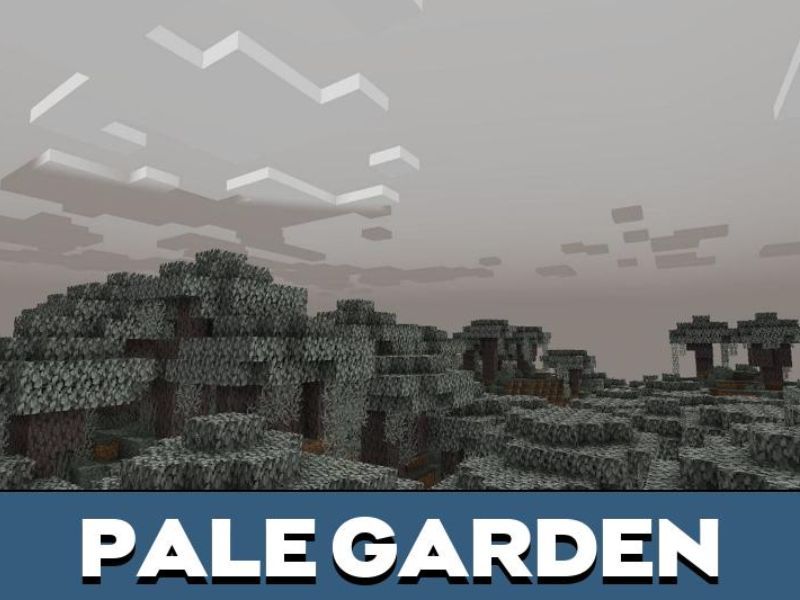 Tải Minecraft 1.21.51 APK Tiếng Việt Miễn Phí Cho Android Pale Garden trong Minecraft 1.21.51 APK