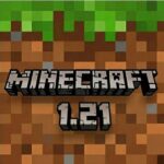 Tải Minecraft 1.21 APK Tiếng Việt Miễn Phí Mới Nhất Cho Android