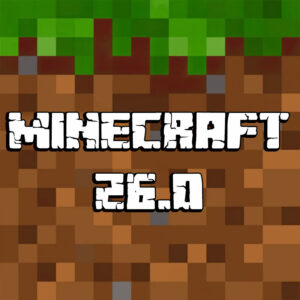 Tải Minecraft 26.0 (1.26.0) APK Có Tiếng Việt Miễn Phí Cho Android